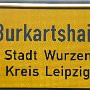 Ortstafel Burkartshain, Stadt Wurzen, Kreis Leipzig
